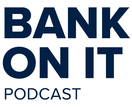 Bank On It Podcast
